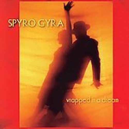 SPYRO GYRA - WRAPPED IN A DREAM Cheap